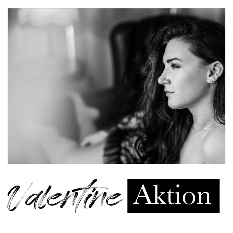 Valentine – Boudoir-Aktion 2023